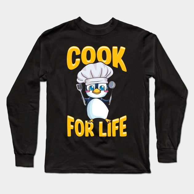 Cute Penguin Cook For Life Cooking Kitchen Animal Long Sleeve T-Shirt by theperfectpresents